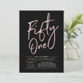 Einundfünfzig | Modern Brush Rose Gold 51. Geburts Einladung (Stehend Vorderseite)