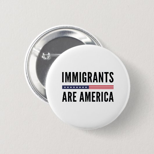 Einwanderer Are America Button (Vorne & Hinten)