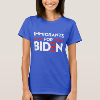 EINWANDERER FÜR JOBIDEN T-Shirt