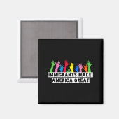 Einwanderer machen Amerika groß Magnet (Vorderseite/Rückseite)