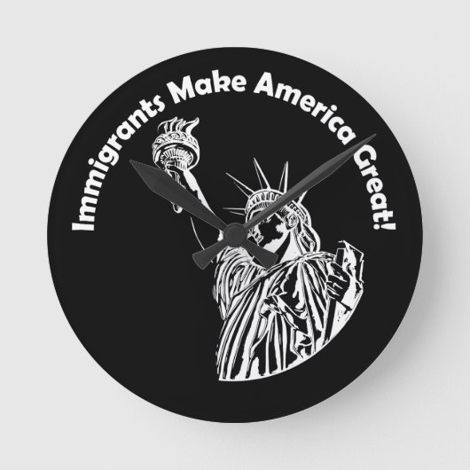 Einwanderer machen Amerika groß Runde Wanduhr (Vorderseite)