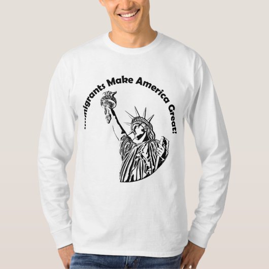 Einwanderer machen Amerika groß T-Shirt (Vorderseite)