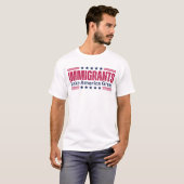 Einwanderer machen Amerika groß T-Shirt (Vorne ganz)