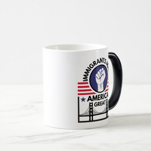 Einwanderer machen Amerika groß Verwandlungstasse (VorderseiteRechts)