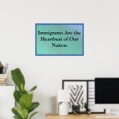 Einwanderer sind unser Herzschlag Poster (Heimbüro)