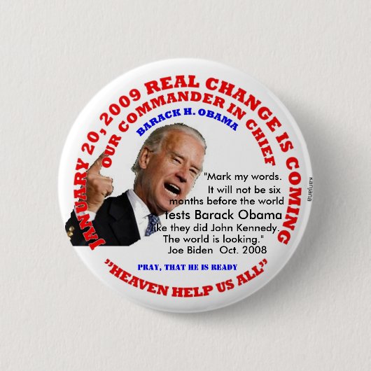 EINWEIHUNG, WELT PRÜFT OBAMA BUTTON (Vorderseite)