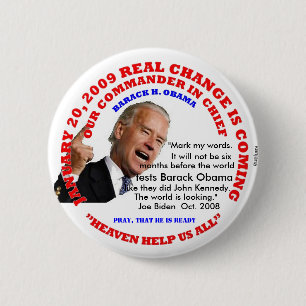 EINWEIHUNG, WELT PRÜFT OBAMA BUTTON