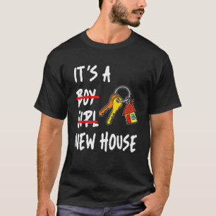 Einweihungsparty für den erstmaligen Hausbesitzer T-Shirt