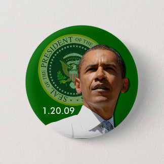 Einweihungstag 1.20.09 - Sammlergegenstand! Button