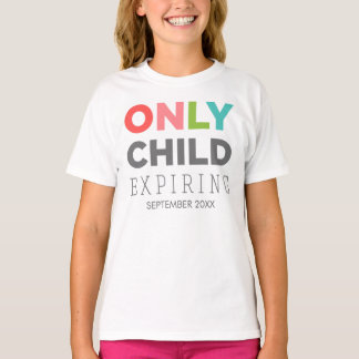 EINZELKIND Ablaufen [IHR DATUM HIER] T-Shirt