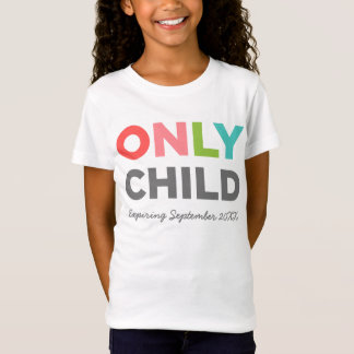 EINZELKIND Ablaufen [IHR DATUM HIER] T-Shirt