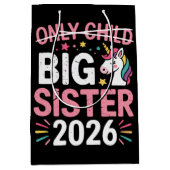 Einzelkind durchgestrichen große Schwester 2026 Sc Mittlere Geschenktüte (Vorderseite)