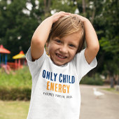 Einzelkind-Energie-Schwangerschaftsankündigung-Gag Kleinkind T-shirt