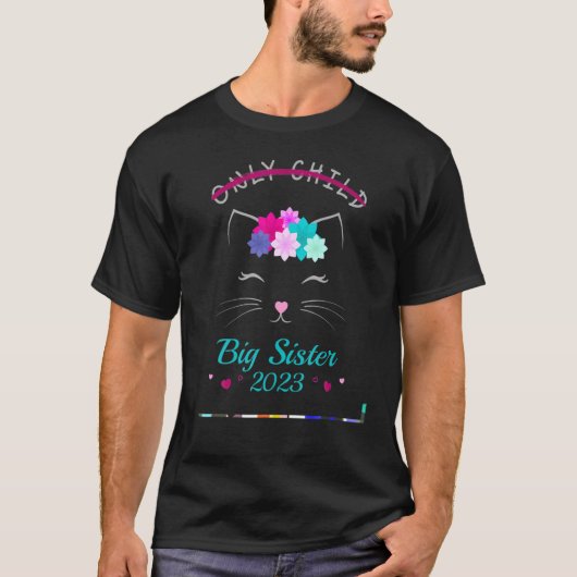 Einzelkind große Schwester 2023 Mädchen Kitty Katz T-Shirt (Vorderseite)