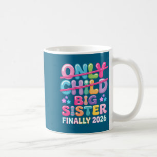Einzelkind läuft 2026 aus zur großen Schwester bef Kaffeetasse