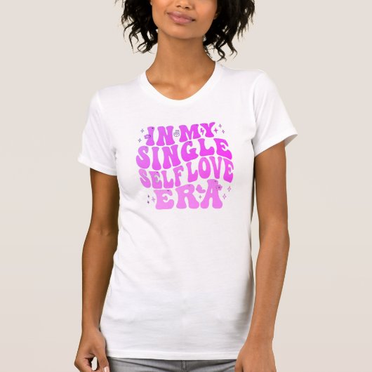 Einzeln, Selbstliebe-Ära T-Shirt (Vorderseite)