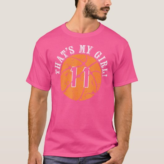 Einzigartig, das ist meine Girl 11 Basketball Play T-Shirt (Vorderseite)