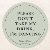 Einzigartig Eukalyptus Grün Bitte nimm meinen Drin Runder Pappuntersetzer (Vorderseite)