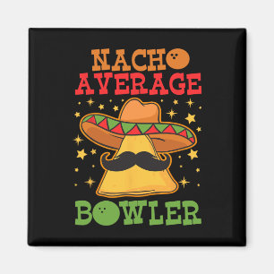 Einzigartig Nacho Average Bowler Zehn Button Bowle Magnet