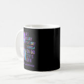 Einzigartig, wenn das Einzige, was Sie heute tun, Kaffeetasse (Vorderseite Links)