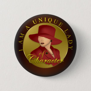 Einzigartige Dame Of Character Button