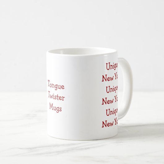 Einzigartige New Yorker Tongue Twister-Tasse Kaffeetasse (VorderseiteRechts)
