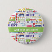 Einzigartige und besondere 100. Geburtstagsgeschen Button (Vorderseite)