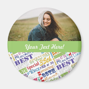 Einzigartige und besondere 35. Geburtstagsgeschenk Magnet