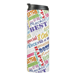 Einzigartige und besondere 80. Geburtstagsgeschenk Thermosbecher