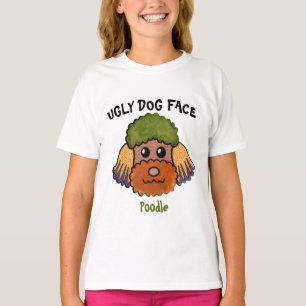 Einzigartiger Poodle hässlicher Hund gegenüber T - T-Shirt
