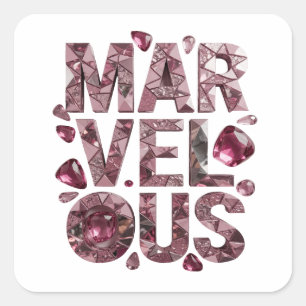 Einzigartiger Rosa MARVELOUS Vinyl-Stil Quadratischer Aufkleber