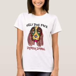 Einzigartiger Springer Spaniel hässlicher Hund Ges T-Shirt