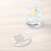 Einzigartiges Rosa Bitte nimm meinen Drink nicht. Runder Pappuntersetzer (Vor Ort)