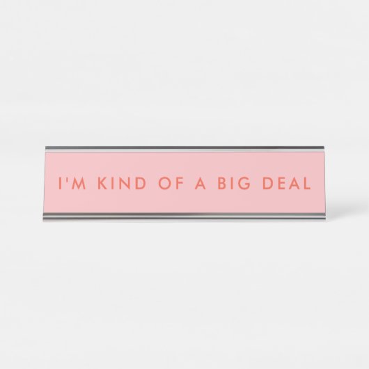 Einzigartiges rosa Novelty Funny Desk Name Plate Schreibtischnamensplakette (Vorderseite )