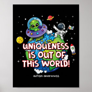 Einzigartigkeit ist aus dieser Welt Autismus-Bewus Poster