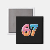 Eis Drip Six Seven 6 7 Meme 67 Magnet (Vorderseite/Rückseite)