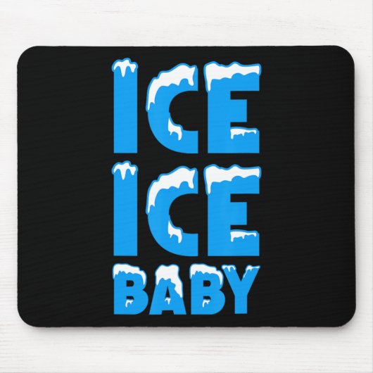 Eis Eis Mousepad (Vorne)