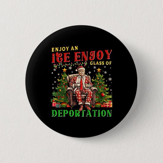 Eis genießt eine Eiskalte GL der Deportation Funny Button (Vorderseite)