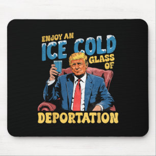 Eis genießt eine Eiskalte GL der Deportation Funny Mousepad