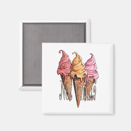 Eis Not Vanilla Lifestyle Magnet (Vorderseite/Rückseite)