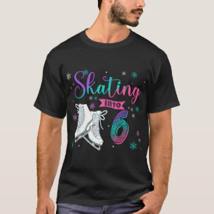 Eis Skaten Rolling 6. Geburtstagsparty Girl Family T-Shirt