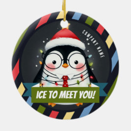 Eis um dich zu treffen! Temp - Weihnachten im Büro Keramik Ornament