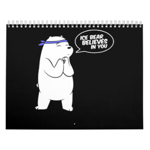 Eisbär glaubt an euch Polarbär lange Kalender