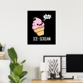 Eiscreme Funny Ice Cone Pun Dark BG Poster (Heimbüro)