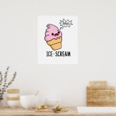 Eiscreme Funny Ice Cone Pun Poster (Küche)