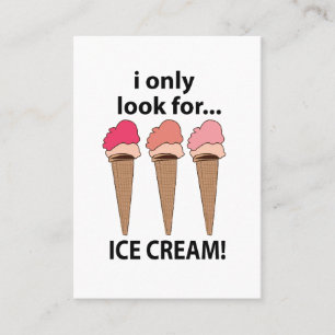 Eiscreme Ich suche nur Eiscreme  Visitenkarte