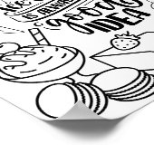 Eiscreme immer gute Idee - Farbseiten Poster (Ecke)