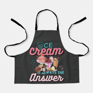 Eiscreme ist immer die Antwort lustiges Sprichwort Schürze