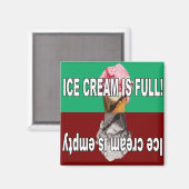Eiscreme ist voll und leer magnet (Vorderseite/Rückseite)