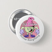 Eiscreme löst alles button (Vorne & Hinten)